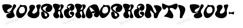 YOUSHEhaoshenti YOU字体转换